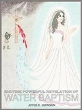 Cover: Endtime Powerful Revelation of Water Baptism - Xulon Press