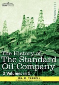 Cover: The History of the Standard Oil Company ( 2 Volumes in 1) - Cosimo Classics