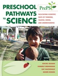 Cover: Preschool Pathways to Science (PrePS) - Brookes Publishing Co