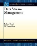 Cover: Data Stream Management - Morgan & Claypool Publishers