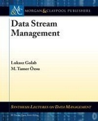 Enlarge image Cover: Data Stream Management - Morgan & Claypool Publishers