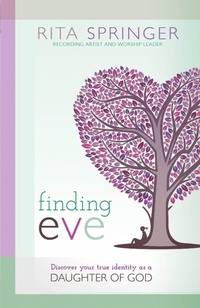 Enlarge image Cover: Finding Eve - Charisma House