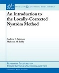 Cover: An Introduction to the Locally Corrected Nystrom Method - Morgan & Claypool Publishers