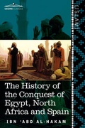 Cover: The History of the Conquest of Egypt, North Africa and Spain - Cosimo Classics
