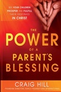 Cover: Power of a Parent's Blessing, The - Charisma House