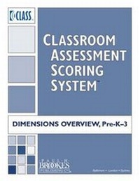 Enlarge image Cover: Classroom Assessment Scoring System (Class) Dimensions Overview, Pre-K-3 - Brookes Publishing Co