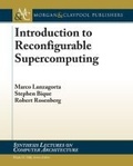 Cover: Introduction to Reconfigurable Supercomputing - Morgan & Claypool Publishers