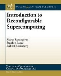 Abbildung von: Introduction to Reconfigurable Supercomputing - Morgan & Claypool Publishers