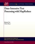 Cover: Data-Intensive Text Processing with MapReduce - Morgan & Claypool Publishers