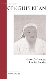 Enlarge image Cover: Genghis Khan - Potomac Books Inc