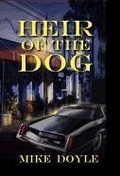 Cover: Heir of the Dog - Peppertree Press