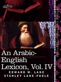 Cover: An Arabic-English Lexicon (in Eight Volumes), Vol. IV - Cosimo Classics