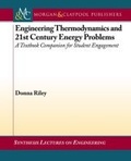 Cover: Engineering Thermodynamics and 21st Century Energy Problems - Morgan & Claypool Publishers