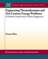 Enlarge image Cover: Engineering Thermodynamics and 21st Century Energy Problems - Morgan & Claypool Publishers