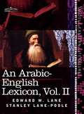 Cover: An Arabic-English Lexicon (in Eight Volumes), Vol. II - Cosimo Classics