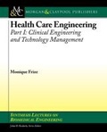 Cover: Health Care Engineering, Part I - Morgan & Claypool Publishers