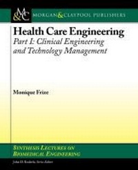 Enlarge image Cover: Health Care Engineering, Part I - Morgan & Claypool Publishers