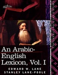 Cover: An Arabic-English Lexicon (in Eight Volumes), Vol. I - Cosimo Classics