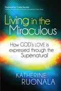Cover: Living in the Miraculous - Charisma House