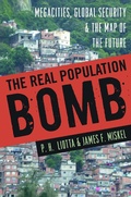 Cover: The Real Population Bomb - Potomac Books Inc