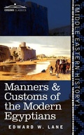 Cover: Manners & Customs of the Modern Egyptians - Cosimo Classics