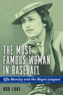 Cover: The Most Famous Woman in Baseball - Potomac Books Inc