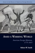 Cover: Amid a Warring World - Potomac Books Inc
