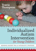 Cover: Individualized Autism Intervention for Young Children - Brookes Publishing Co