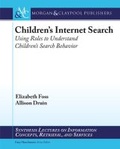 Cover: Children's Internet Search - Morgan & Claypool Publishers