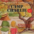 Cover: Camp Charlie, The Adventures of Grandma Lipstick - Peppertree Press