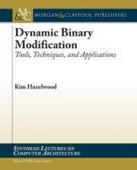 Enlarge image Cover: Dynamic Binary Modification - Morgan & Claypool Publishers