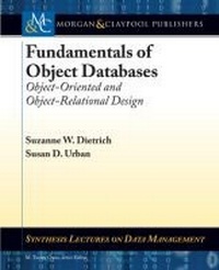 Enlarge image Cover: Fundamentals of Object Databases - Morgan & Claypool Publishers