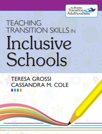Enlarge image Cover: Teaching Transition Skills in Inclusive Schools - Brookes Publishing Co