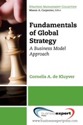 Cover: Fundamentals of Global Strategy: A Business Model Approach - Business Expert Press
