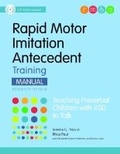 Cover: Rapid Motor Imitation Antecedent (RMIA) Training Manual - Brookes Publishing Co