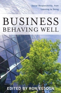 Enlarge image Cover: Business Behaving Well - Potomac Books Inc