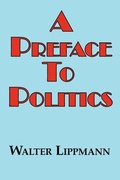 Cover: A Preface to Politics - ARC Manor