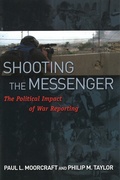 Cover: Shooting the Messenger - Potomac Books Inc