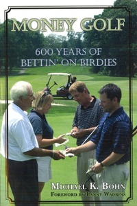 Abbildung von: Money Golf - Potomac Books Inc