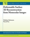 Cover: Deformable Surface 3D Reconstruction from Monocular Images - Morgan & Claypool Publishers