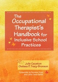 Cover: The Occupational Therapist's Handbook for Inclusive School Practices - Brookes Publishing Co