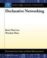 Enlarge image Cover: Declarative Networking - Morgan & Claypool Publishers