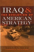 Cover: Iraq and the Evolution of American Strategy - Potomac Books Inc