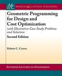 Enlarge image Cover: Geometric Programming for Design and Cost Optimization - Morgan & Claypool Publishers