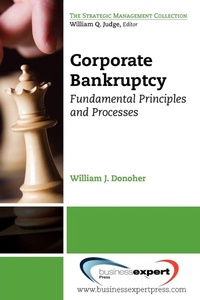 Abbildung von: Corporate Bankruptcy: Fundamental Principles and Processes - Business Expert Press