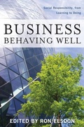 Cover: Business Behaving Well - Potomac Books Inc