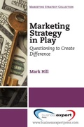 Cover: Marketing Strategy in Play - Business Expert Press