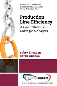 Enlarge image Cover: Production Line Efficiency: A Comprehensive Guide for Managers - Business Expert Press