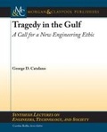 Cover: Tragedy in the Gulf - Morgan & Claypool Publishers