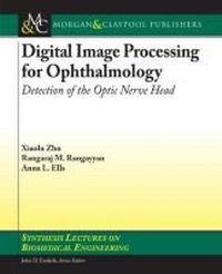 Enlarge image Cover: Digital Image Processing for Ophthalmology - Morgan & Claypool Publishers